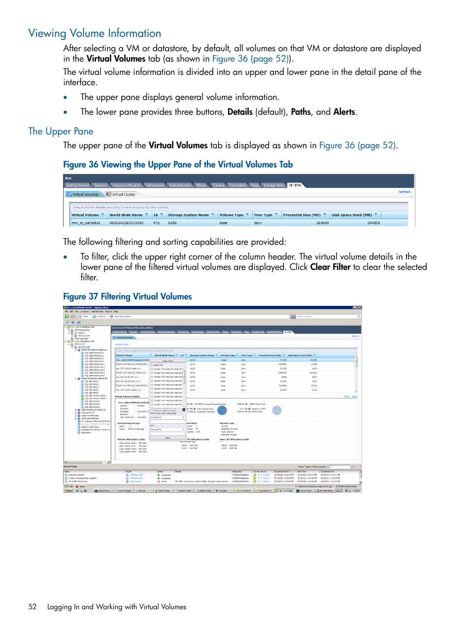 Viewing volume information, The upper pane | HP 3PAR Application Software Suite for VMware User Manual | Page 52 / 104