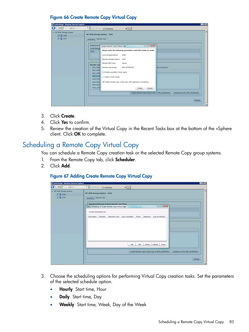 Scheduling a remote copy virtual copy | HP 3PAR Application Software Suite for VMware User Manual | Page 83 / 104