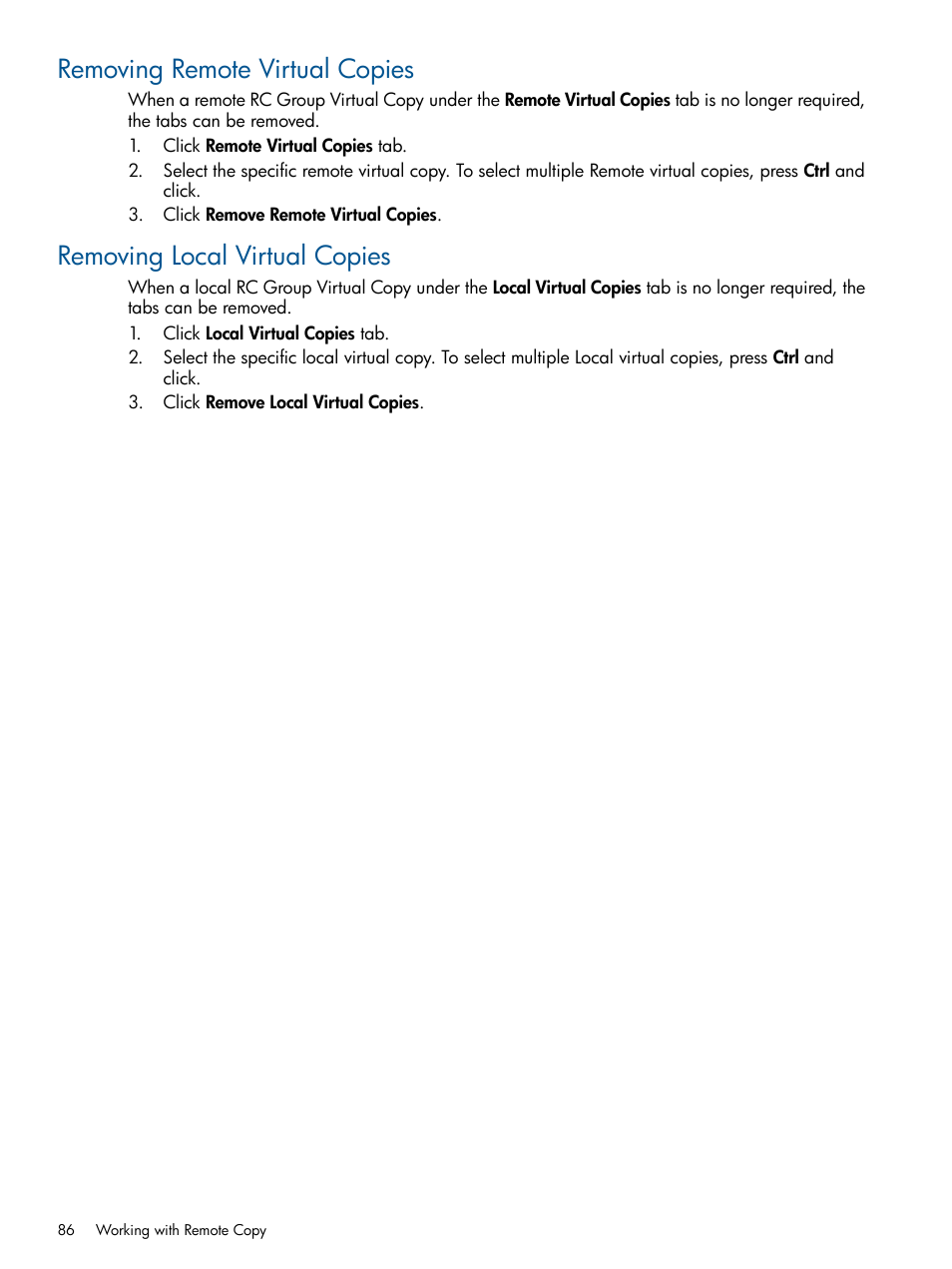 Removing remote virtual copies, Removing local virtual copies | HP 3PAR Application Software Suite for VMware User Manual | Page 86 / 104