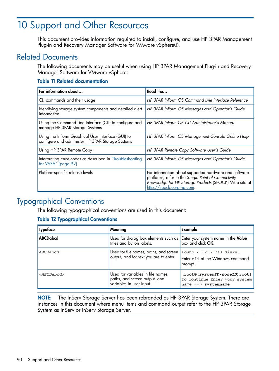 10 support and other resources, Related documents, Typographical conventions | Related documents typographical conventions | HP 3PAR Application Software Suite for VMware User Manual | Page 90 / 104