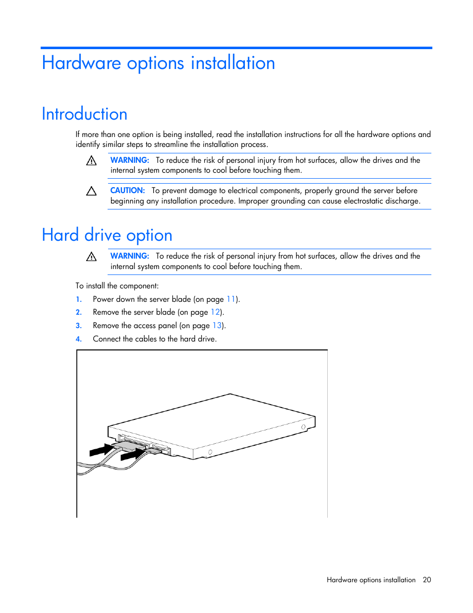 Hardware options installation, Introduction, Hard drive option | HP ProLiant BL490c G7 Server-Blade User Manual | Page 20 / 94