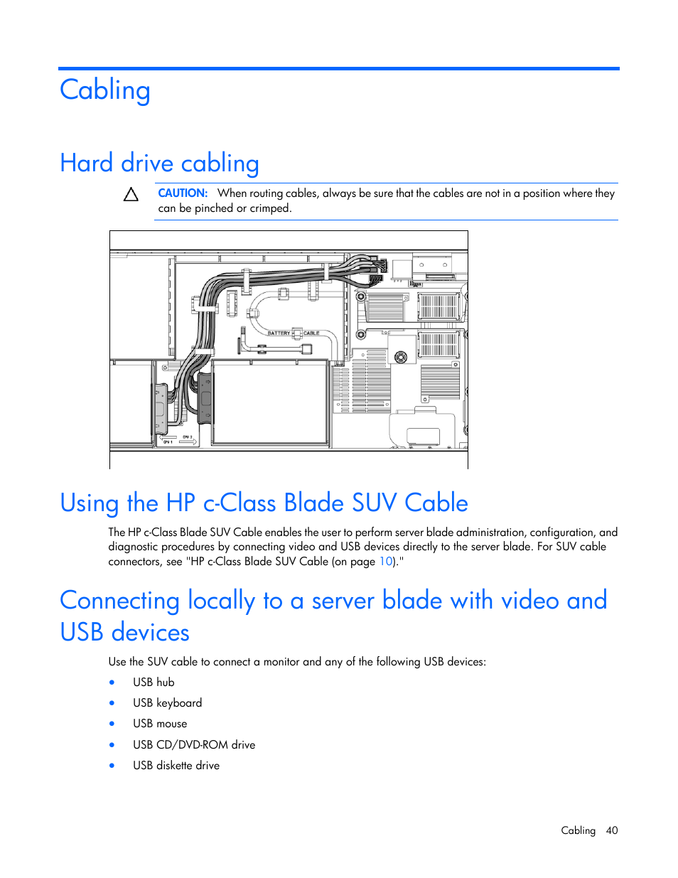 Cabling, Hard drive cabling, Using the hp c-class blade suv cable | HP ProLiant BL490c G7 Server-Blade User Manual | Page 40 / 94