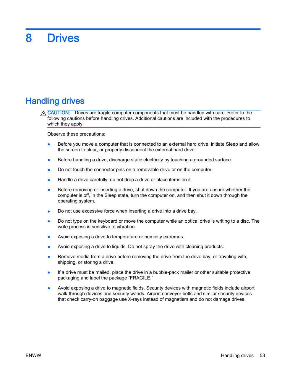 Drives, Handling drives, 8 drives | 8drives | HP EliteBook Revolve 810 G2 Tablet User Manual | Page 63 / 116