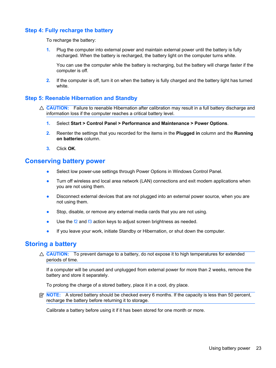 Step 4: fully recharge the battery, Step 5: reenable hibernation and standby, Conserving battery power | Storing a battery, Conserving battery power storing a battery | HP Mini 2102 User Manual | Page 31 / 87