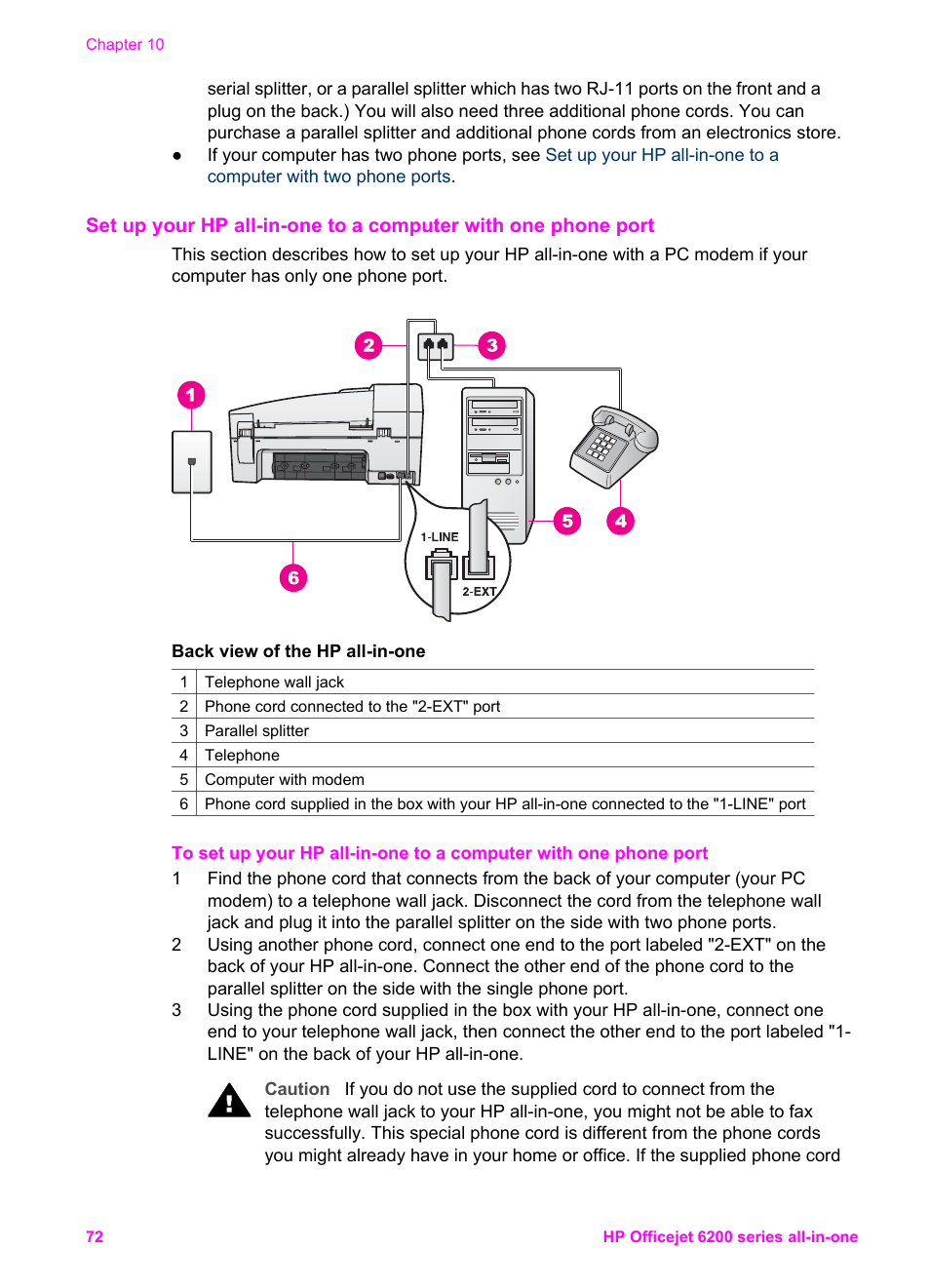 See the next section, Set up your, Hp all-in-one to a computer with one phone port | HP Officejet 6210v All-in-One Printer User Manual | Page 75 / 177
