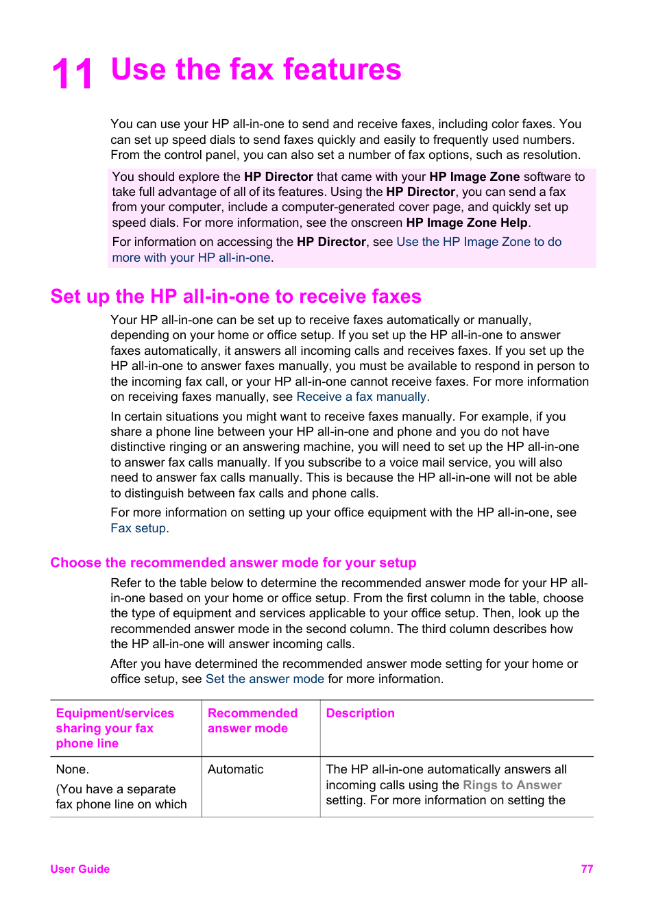 Use the fax features, Set up the hp all-in-one to receive faxes, Choose the recommended answer mode for your setup | 11 use the fax features | HP Officejet 6210v All-in-One Printer User Manual | Page 80 / 177