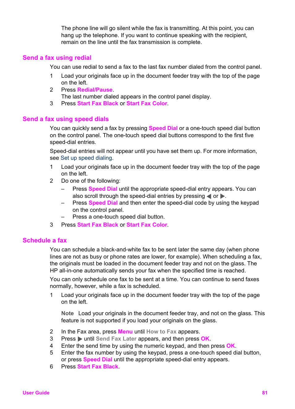 Send a fax using redial, Send a fax using speed dials, Schedule a fax | HP Officejet 6210v All-in-One Printer User Manual | Page 84 / 177
