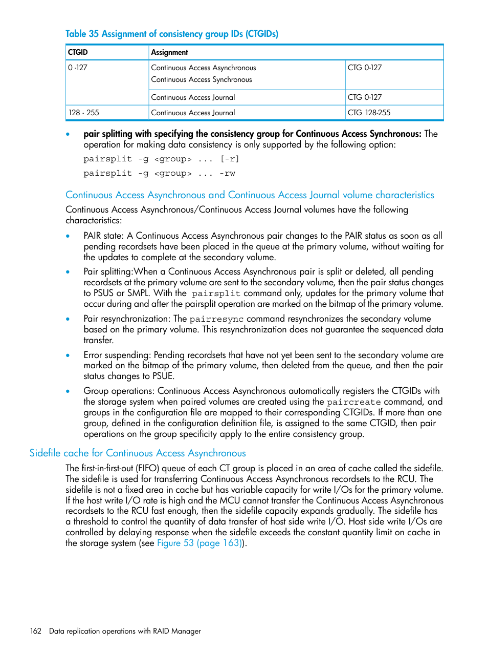 Sidefile cache for continuous access asynchronous | HP XP7 Storage User Manual | Page 162 / 304