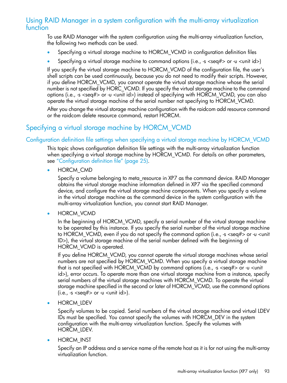 Specifying a virtual storage machine by horcm_vcmd | HP XP7 Storage User Manual | Page 93 / 304