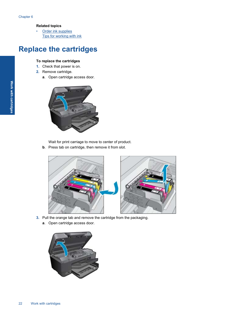 Replace the cartridges | HP Photosmart Premium C310 User Manual | Page 24 / 48