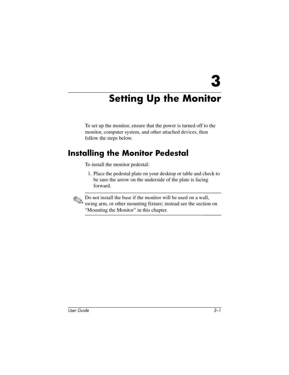 Setting up the monitor, Installing the monitor pedestal, 3 setting up the monitor | Installing the monitor pedestal –1 | HP L1506 15-inch LCD Monitor User Manual | Page 15 / 60