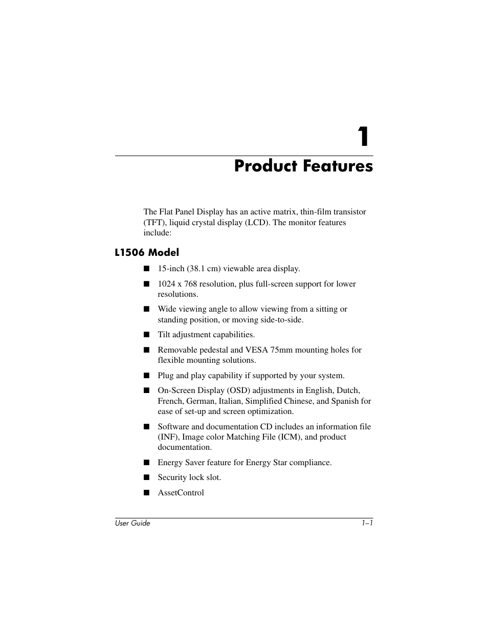 Product features, 1 product features | HP L1506 15-inch LCD Monitor User Manual | Page 7 / 60