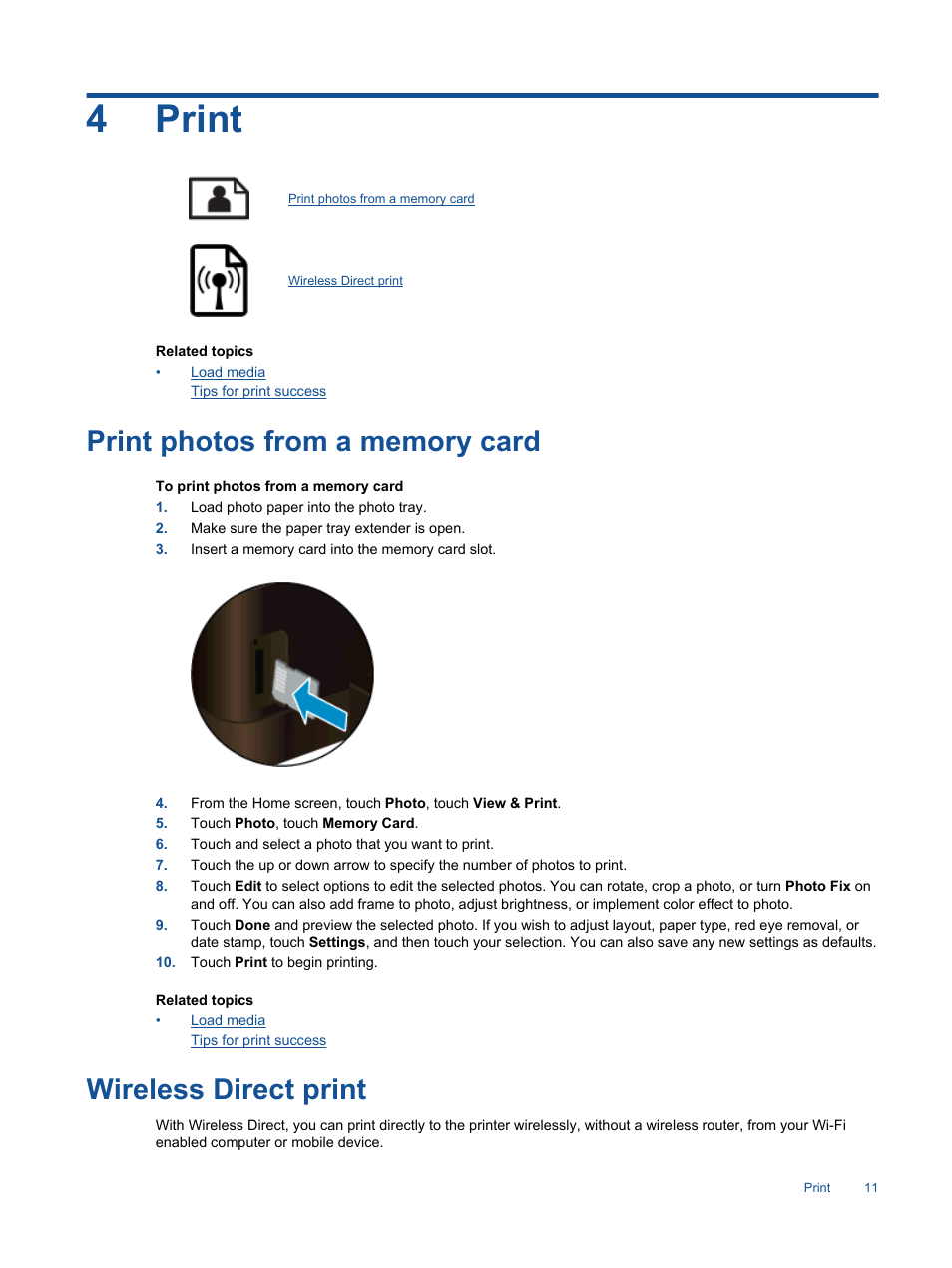 Print, Print photos from a memory card, Wireless direct print | 4print | HP Photosmart 6525 e-All-in-One Printer User Manual | Page 13 / 64