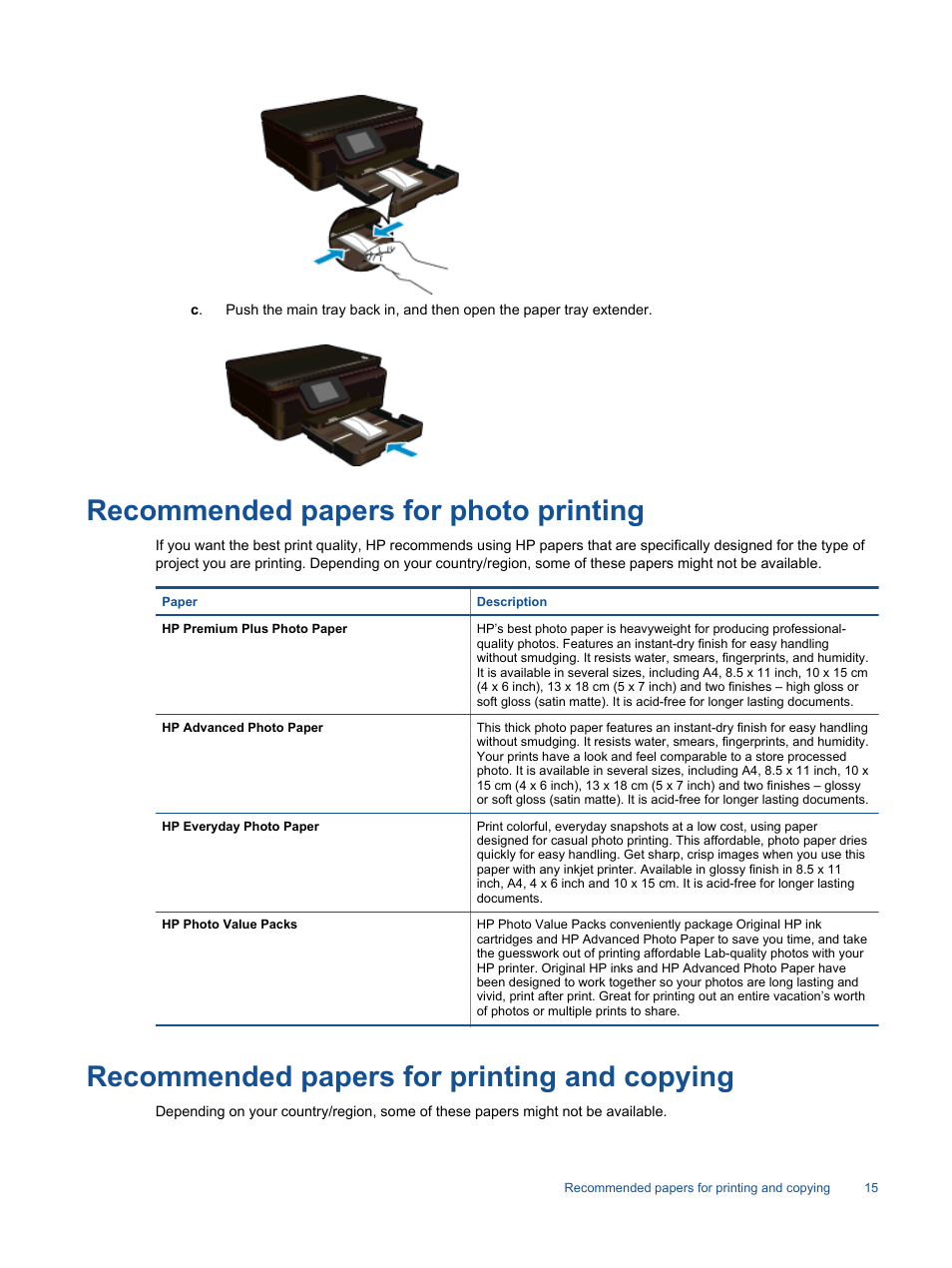 Recommended papers for photo printing, Recommended papers for printing and copying | HP Photosmart 6525 e-All-in-One Printer User Manual | Page 17 / 64