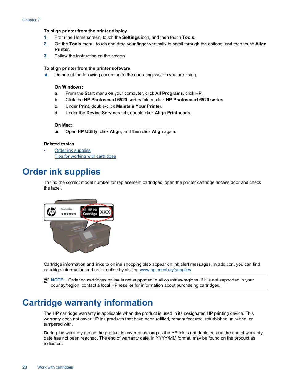 Order ink supplies, Cartridge warranty information, Order ink supplies cartridge warranty information | HP Photosmart 6525 e-All-in-One Printer User Manual | Page 30 / 64