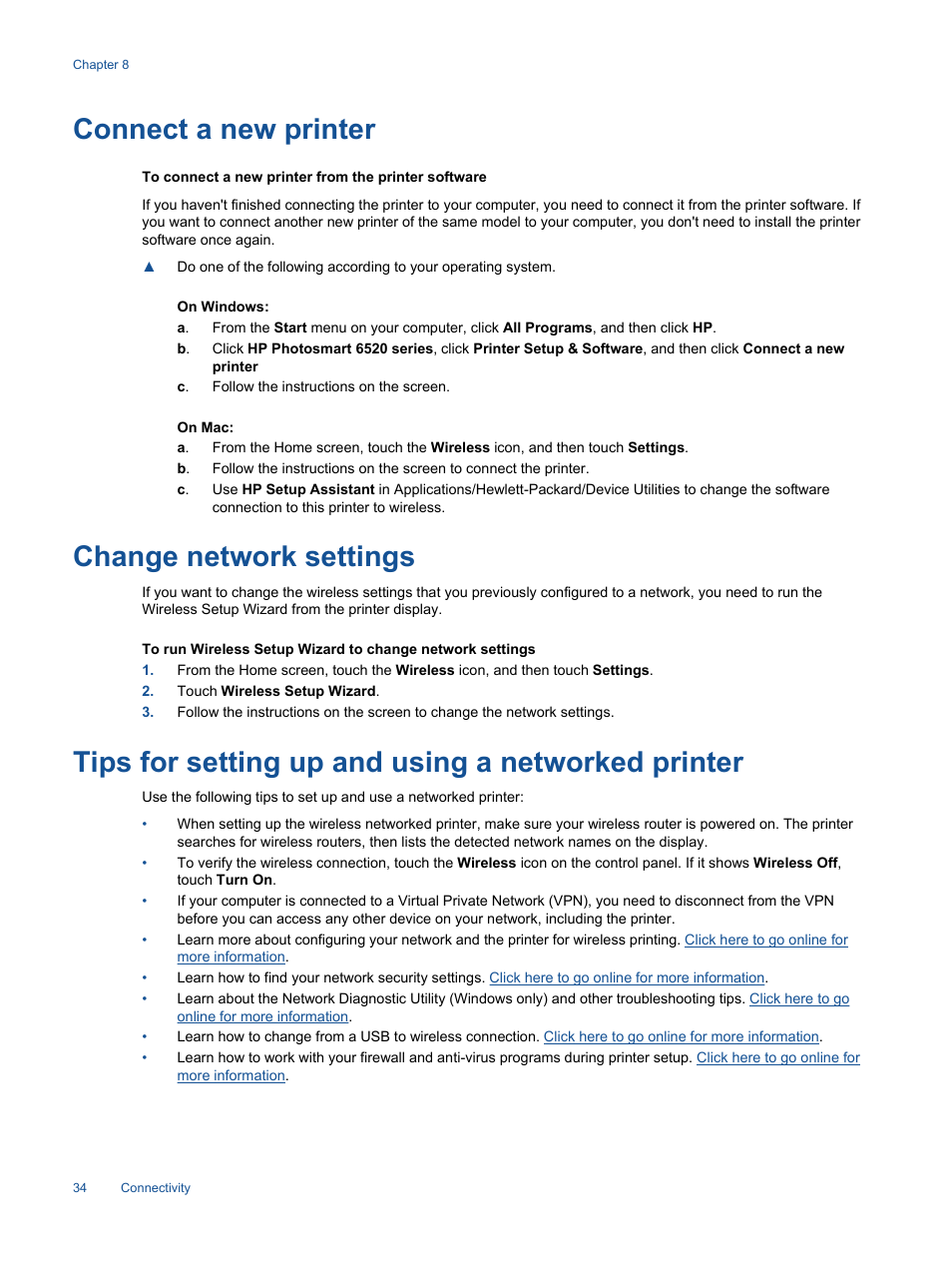 Connect a new printer, Change network settings, Tips for setting up and using a networked printer | HP Photosmart 6525 e-All-in-One Printer User Manual | Page 36 / 64