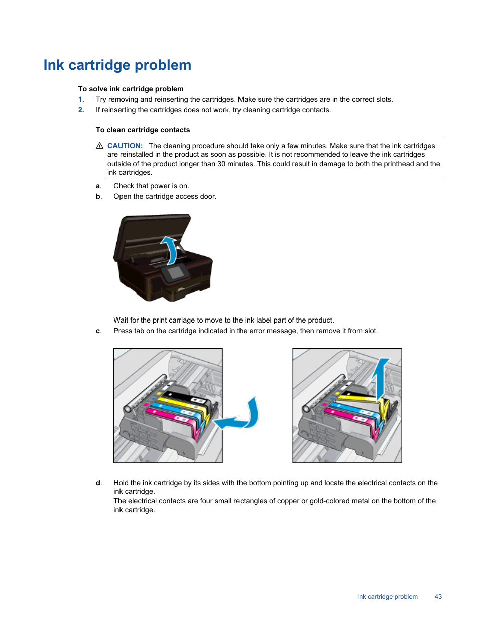 Ink cartridge problem | HP Photosmart 6525 e-All-in-One Printer User Manual | Page 45 / 64