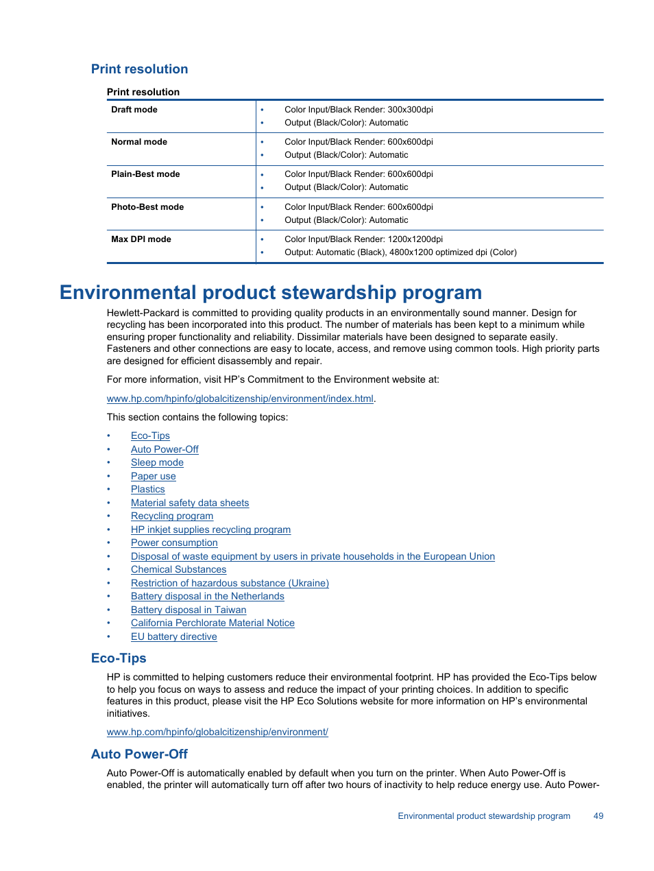 Print resolution, Environmental product stewardship program, Eco-tips | Auto power-off, Auto power, Auto, Power-off | HP Photosmart 6525 e-All-in-One Printer User Manual | Page 51 / 64