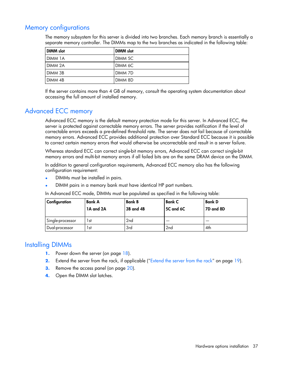 Memory configurations, Advanced ecc memory, Installing dimms | HP ProLiant DL365 Server User Manual | Page 37 / 116