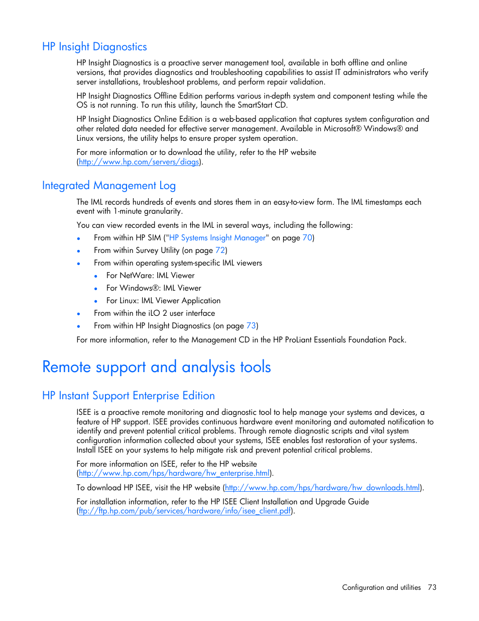 Hp insight diagnostics, Integrated management log, Remote support and analysis tools | Hp instant support enterprise edition, S utility, Gathers | HP ProLiant DL365 Server User Manual | Page 73 / 116