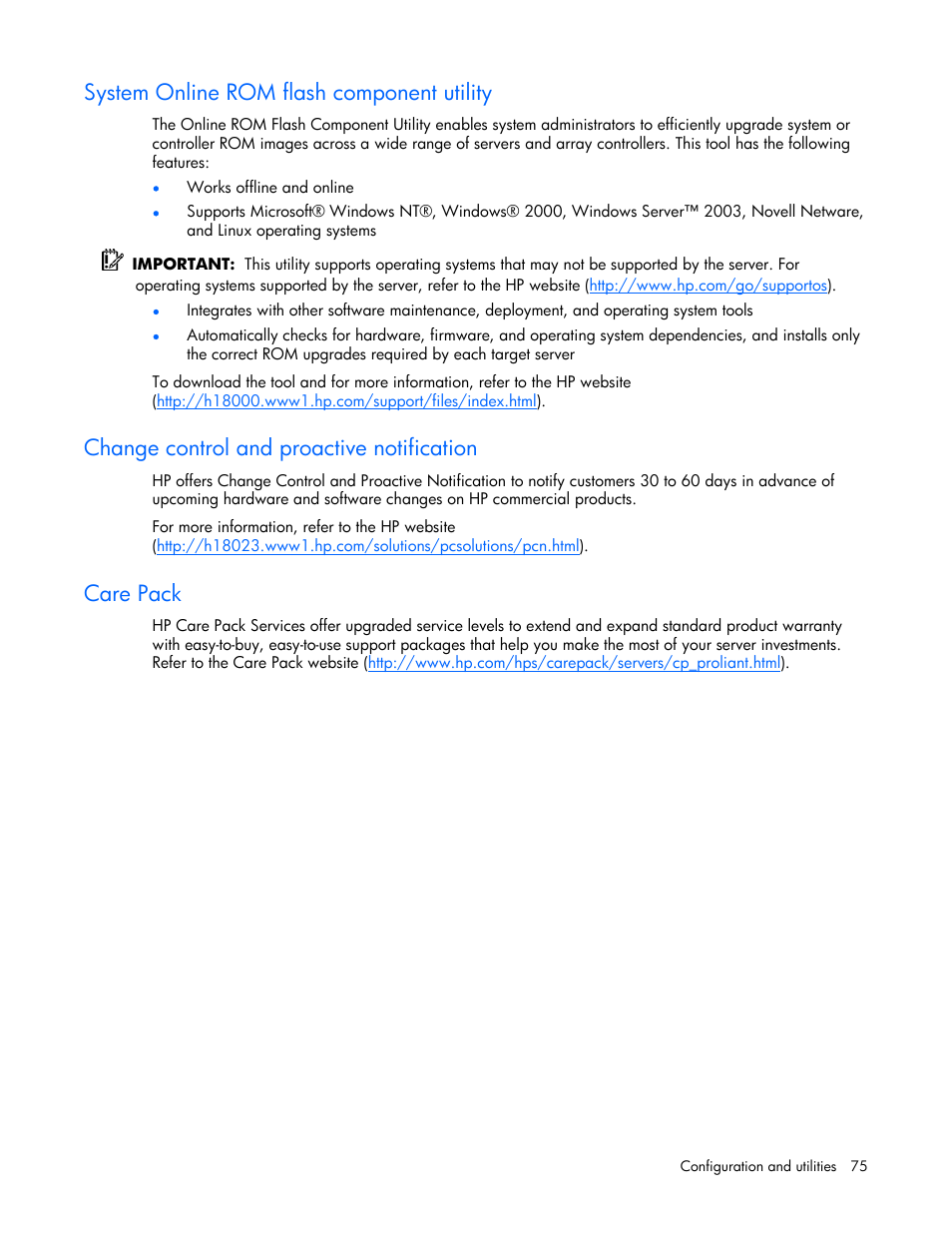 System online rom flash component utility, Change control and proactive notification, Care pack | HP ProLiant DL365 Server User Manual | Page 75 / 116