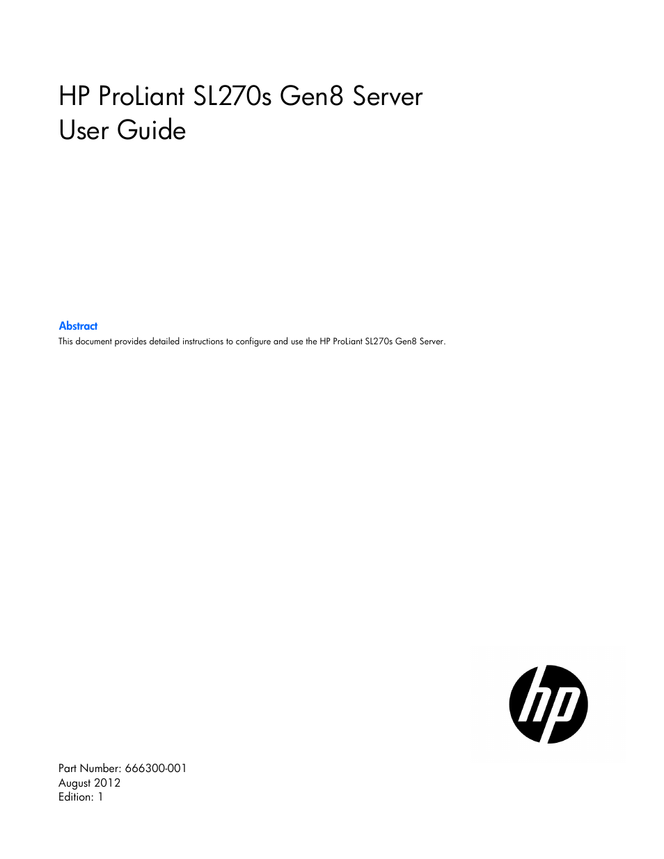 HP ProLiant SL270s Gen8 Server User Manual | 107 pages