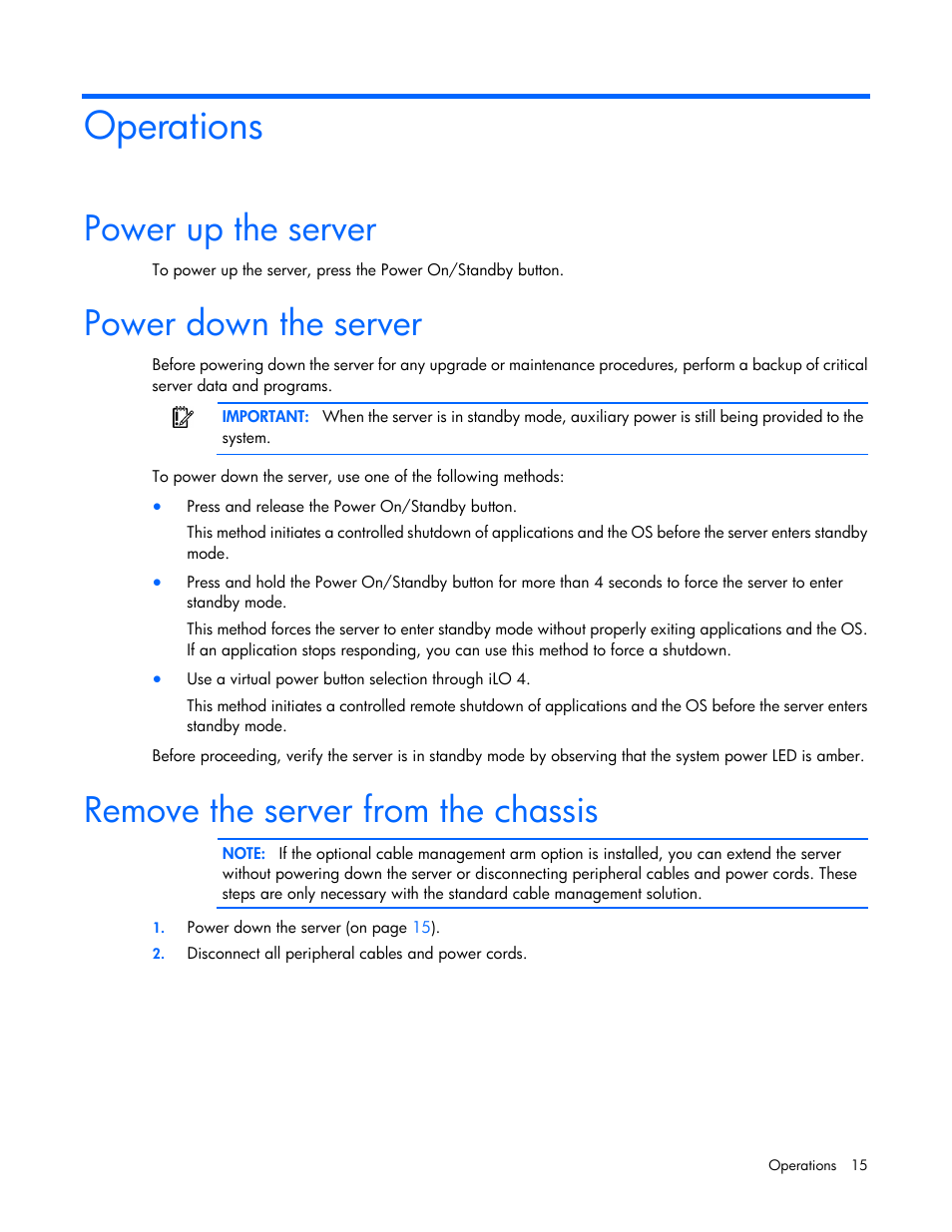 Operations, Power up the server, Power down the server | Remove the server from the chassis | HP ProLiant SL270s Gen8 Server User Manual | Page 15 / 107