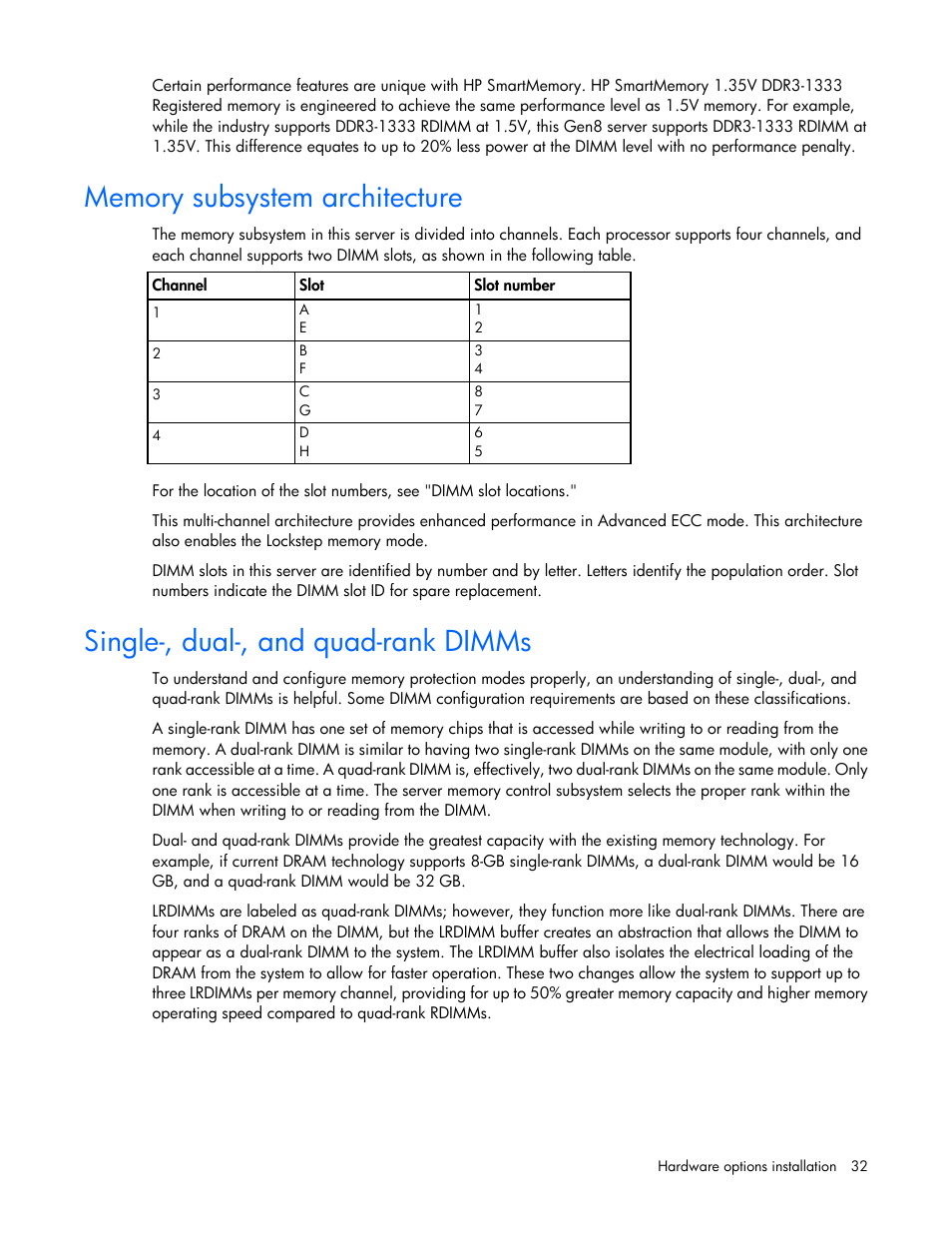Memory subsystem architecture, Single-, dual-, and quad-rank dimms | HP ProLiant SL270s Gen8 Server User Manual | Page 32 / 107