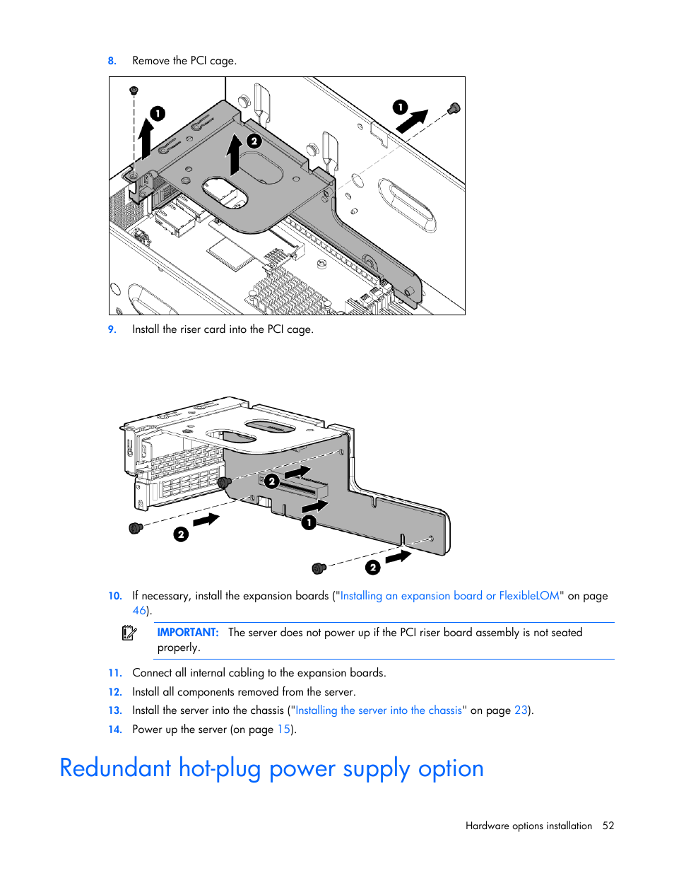 Redundant hot-plug power supply option | HP ProLiant SL270s Gen8 Server User Manual | Page 52 / 107
