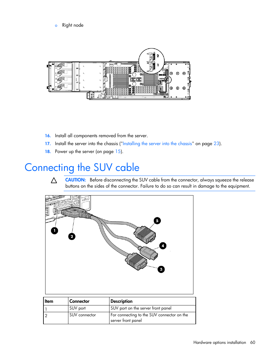 Connecting the suv cable | HP ProLiant SL270s Gen8 Server User Manual | Page 60 / 107