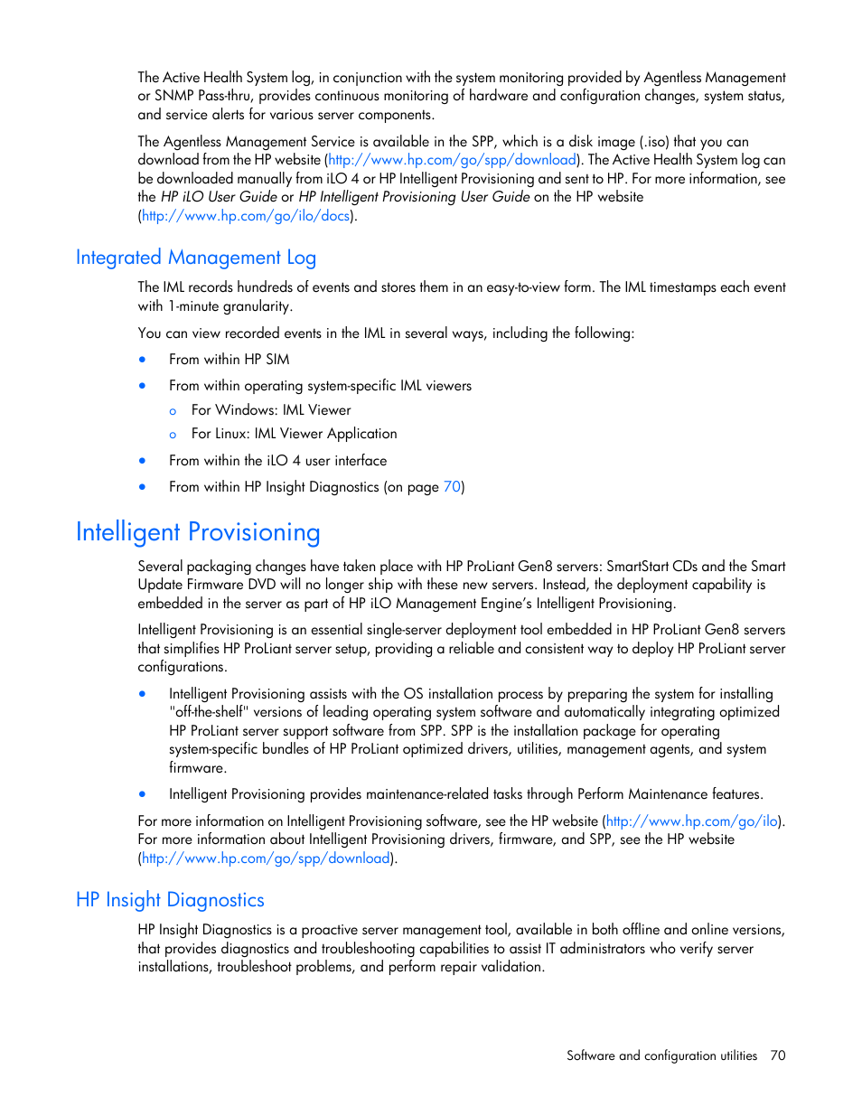 Integrated management log, Intelligent provisioning, Hp insight diagnostics | HP ProLiant SL270s Gen8 Server User Manual | Page 70 / 107