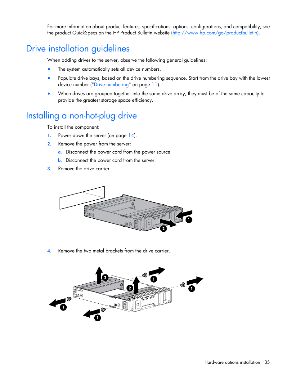 Drive installation guidelines, Installing a non-hot-plug drive | HP ProLiant DL320e Gen8 v2-Server User Manual | Page 35 / 100