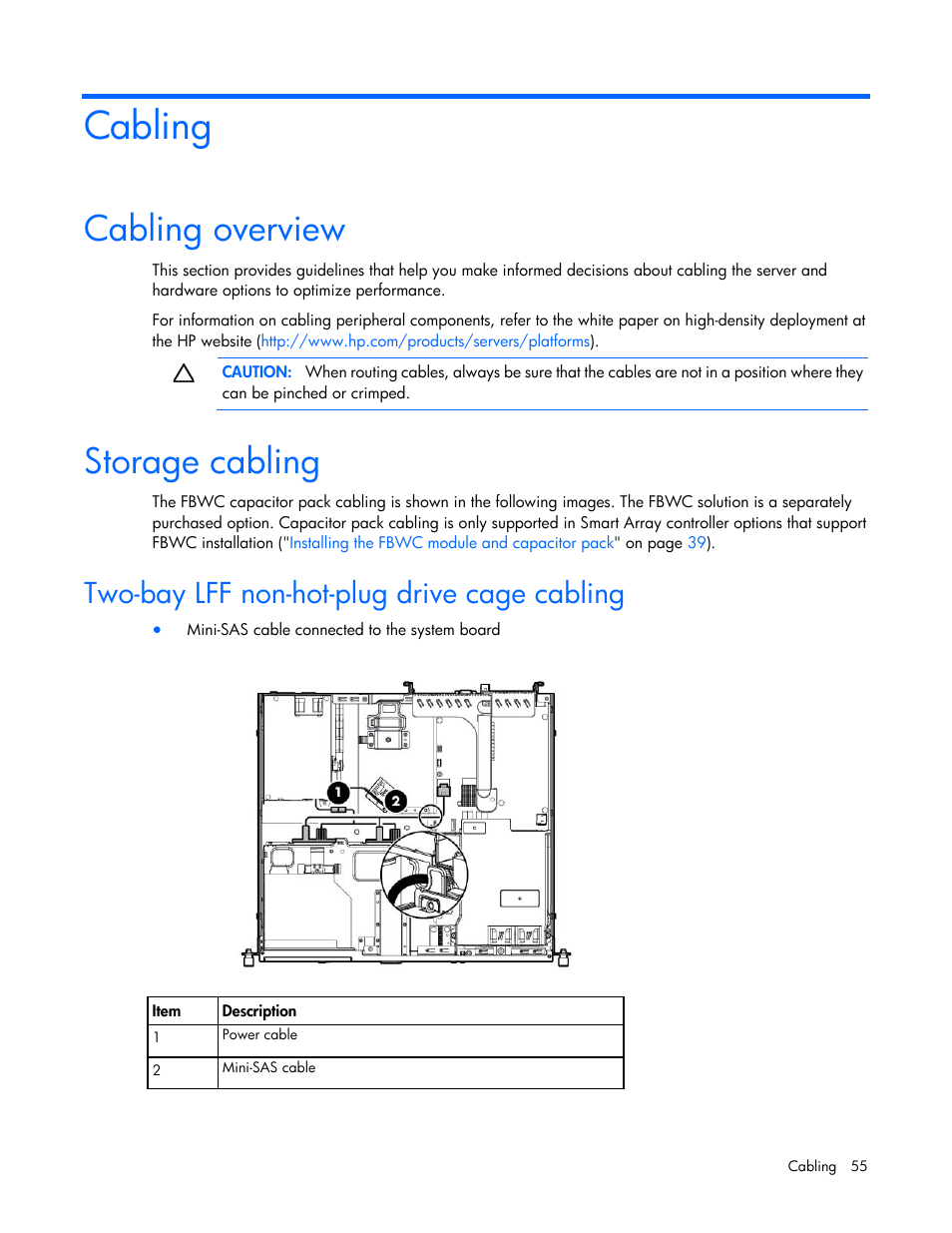 Cabling, Cabling overview, Storage cabling | Two-bay lff non-hot-plug drive cage cabling | HP ProLiant DL320e Gen8 v2-Server User Manual | Page 55 / 100