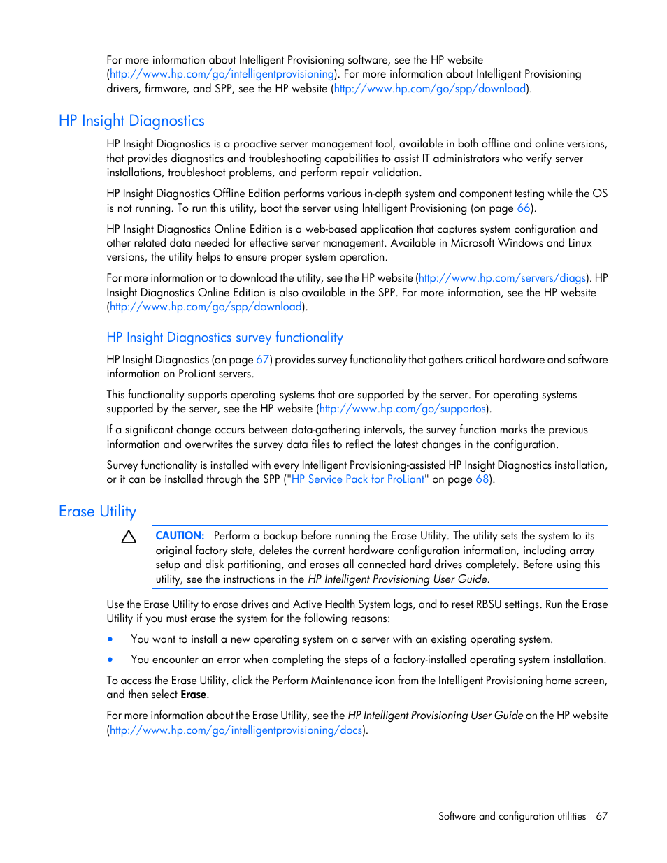 Hp insight diagnostics, Hp insight diagnostics survey functionality, Erase utility | HP ProLiant DL320e Gen8 v2-Server User Manual | Page 67 / 100