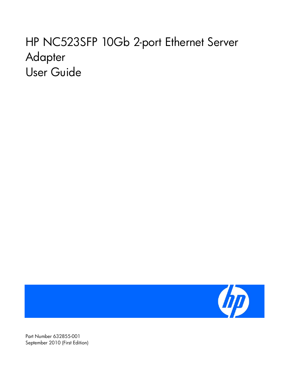 HP NC523SFP 10Gb 2-port Server Adapter User Manual | 17 pages
