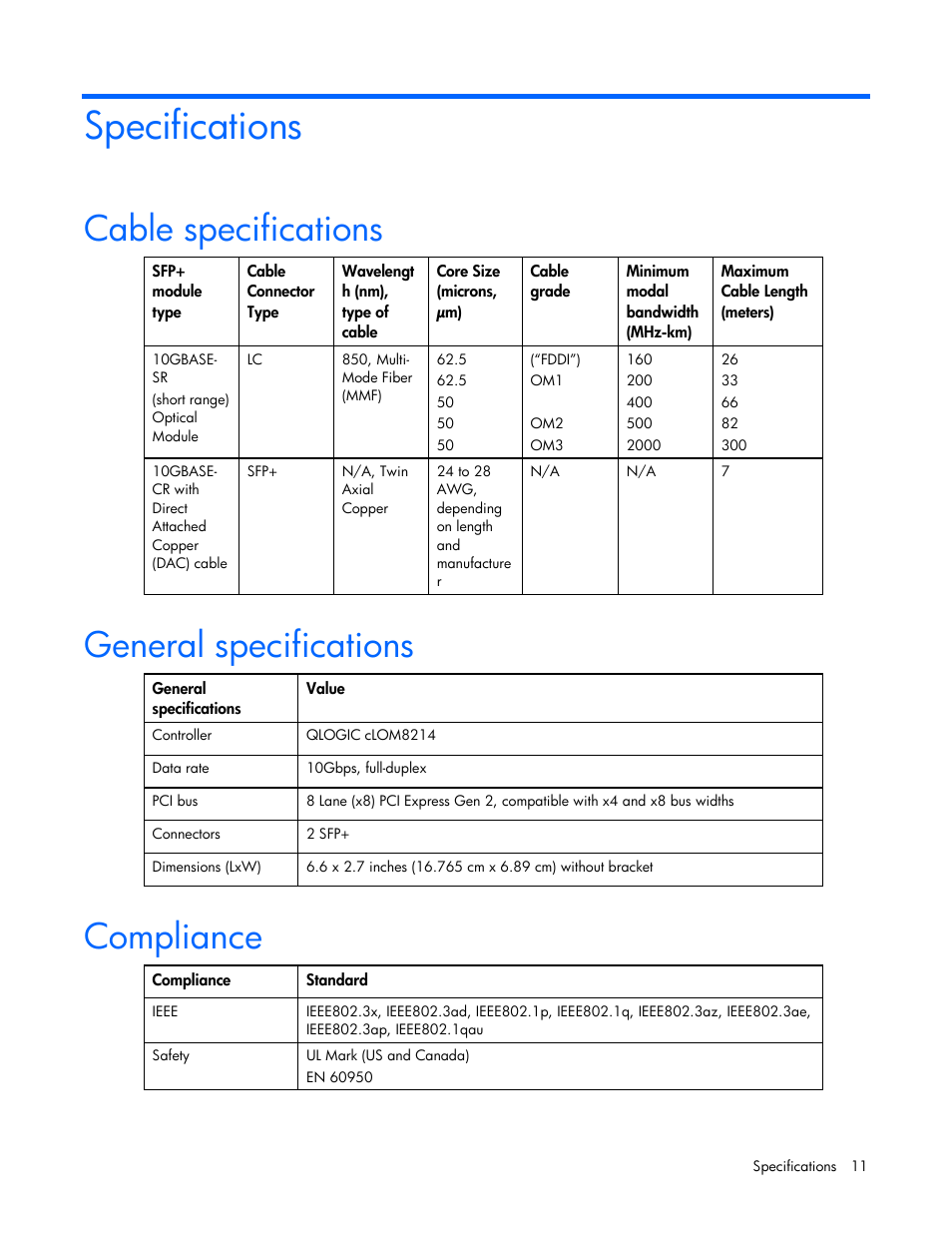 Specifications, Cable specifications, General specifications | Compliance | HP NC523SFP 10Gb 2-port Server Adapter User Manual | Page 11 / 17