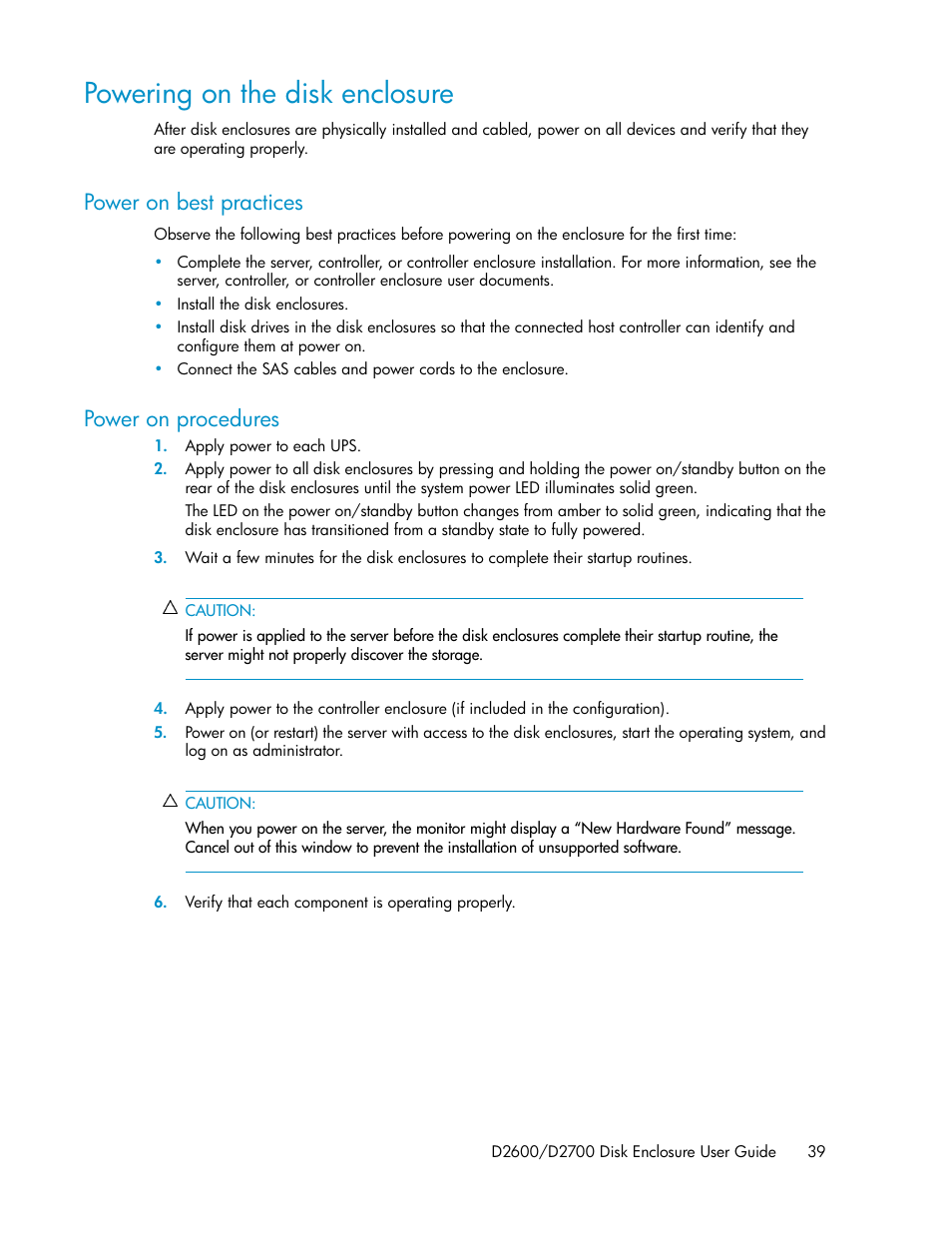 Powering on the disk enclosure, Power on best practices, Power on procedures | 39 power on procedures | HP D2000 Disk Enclosures User Manual | Page 39 / 76