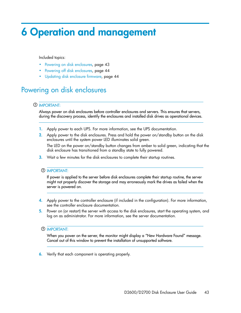 6 operation and management, Powering on disk enclosures | HP D2000 Disk Enclosures User Manual | Page 43 / 76