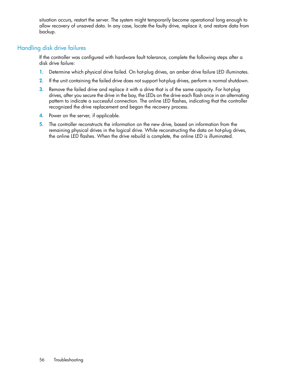 Handling disk drive failures | HP D2000 Disk Enclosures User Manual | Page 56 / 76