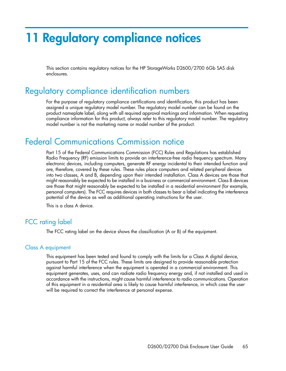 11 regulatory compliance notices, Regulatory compliance identification numbers, Federal communications commission notice | Fcc rating label, Class a equipment, 65 federal communications commission notice | HP D2000 Disk Enclosures User Manual | Page 65 / 76