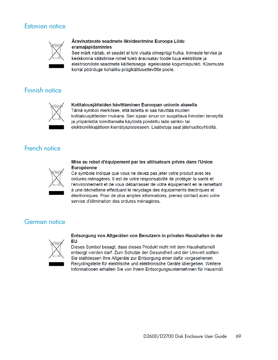 Estonian notice, Finnish notice, French notice | German notice, 69 finnish notice, 69 french notice, 69 german notice | HP D2000 Disk Enclosures User Manual | Page 69 / 76