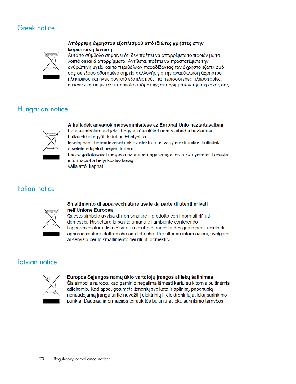 Greek notice, Hungarian notice, Italian notice | Latvian notice, 70 hungarian notice, 70 italian notice, 70 latvian notice | HP D2000 Disk Enclosures User Manual | Page 70 / 76