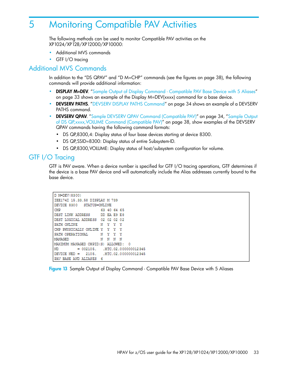 Monitoring compatible pav activities, Additional mvs commands, Gtf i/o tracing | 5 monitoring compatible pav activities, 5monitoring compatible pav activities | HP StorageWorks XP Remote Web Console Software User Manual | Page 33 / 64