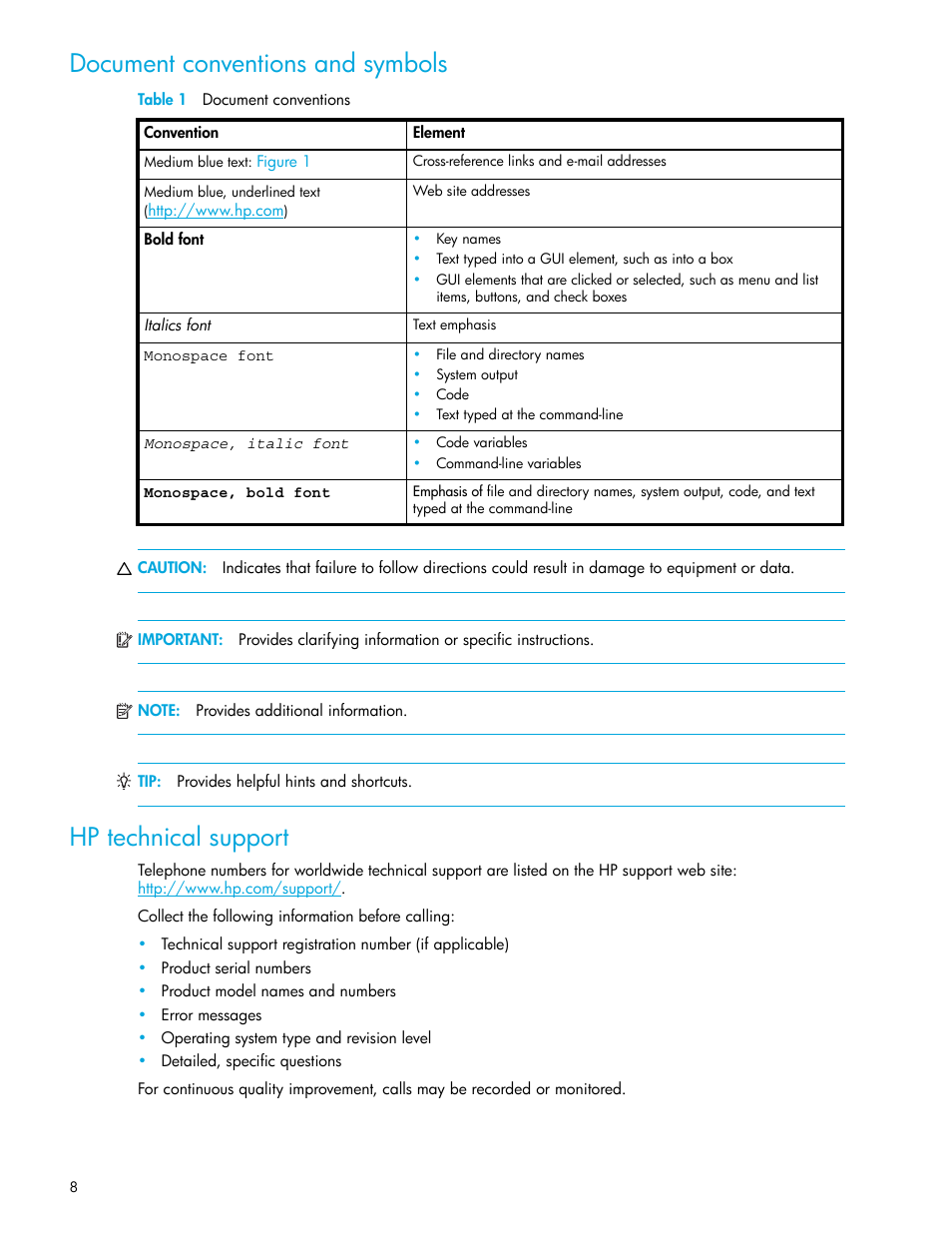 Document conventions and symbols, Table 1 document conventions, Hp technical support | 1 document conventions | HP StorageWorks XP Remote Web Console Software User Manual | Page 8 / 64