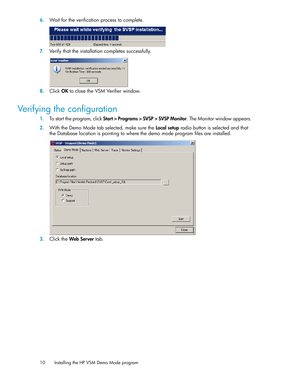 Verifying the configuration | HP SAN Virtualization Services Platform User Manual | Page 10 / 38