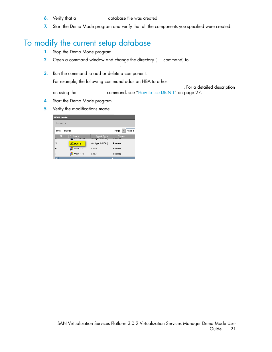 To modify the current setup database | HP SAN Virtualization Services Platform User Manual | Page 21 / 38