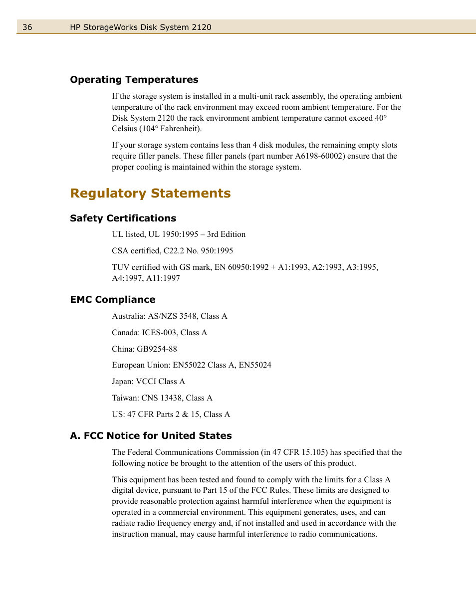 Operating temperatures, Regulatory statements, Safety certifications | Emc compliance, A. fcc notice for united states, Safety certifications emc compliance | HP 2120 Disk System User Manual | Page 36 / 38