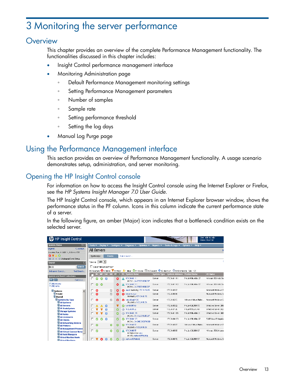 3 monitoring the server performance, Overview, Using the performance management interface | Opening the hp insight control console | HP Insight Control User Manual | Page 13 / 73