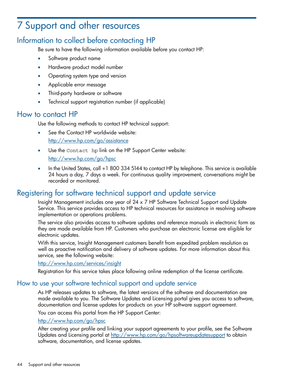 7 support and other resources, Information to collect before contacting hp, How to contact hp | HP Insight Control User Manual | Page 44 / 73