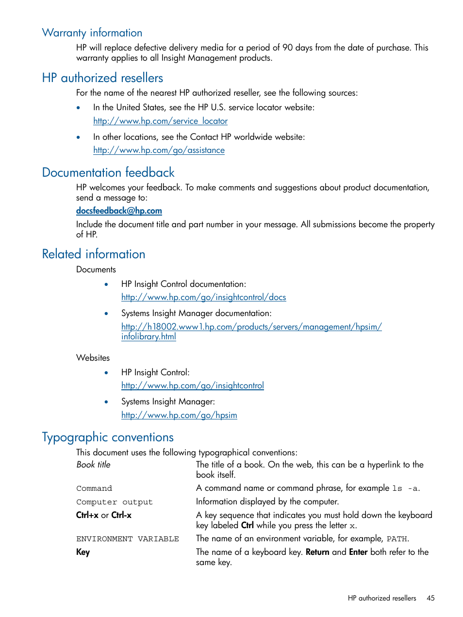 Warranty information, Hp authorized resellers, Documentation feedback | Related information, Typographic conventions | HP Insight Control User Manual | Page 45 / 73
